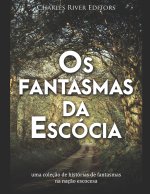 Os fantasmas da Escocia
