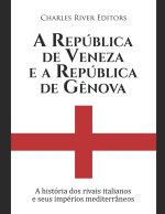 Republica de Veneza e a Republica de Genova