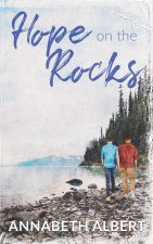 Hope on the Rocks