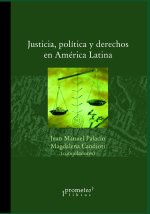 Justicia, politica y derechos en America Latina