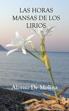 horas mansas de los lirios