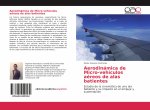 Aerodinámica de Micro-vehículos aéreos de alas batientes