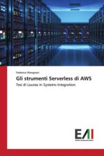 Gli strumenti Serverless di AWS