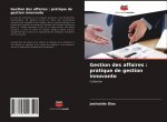 Gestion des affaires : pratique de gestion innovante