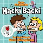 Hacki Backi - Das Musik-Hörspiel übers Zähneputzen