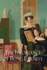 The Importance of Being Earnest