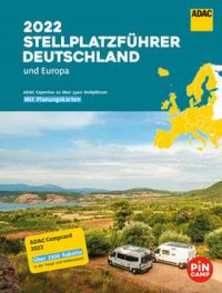 ADAC Stellplatzführer 2022 Deutschland und Europa