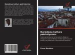 Narodowa kultura patriotyczna