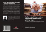 Culture de l'information des sujets d'education pedagogique