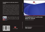 Complement et anticorps dans le cancer