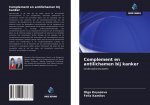 Complement en antilichamen bij kanker