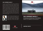 Qui Sommes-Nous ?