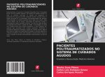 Pacientes Politraumatizados No Sistema de Cuidados Agudos