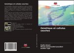 Genetique et cellules souches