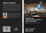 Impatto del cambiamento climatico sugli agricoltori