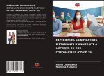 Experiences Significatives d'Etudiants d'Universite A l'Epoque Du Cor Coronavirus (Covid 19)