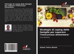 Strategie di coping delle famiglie per superare l'insicurezza alimentare