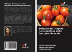 Efficacia del licopene nella gestione della leucoplachia orale