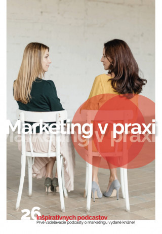 Marketing v praxi