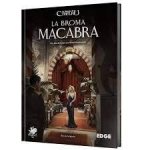 BROMA MACABRA,LA