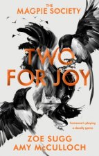 Magpie Society: Two for Joy