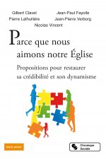 Parce que nous aimons notre Église