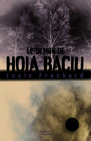 Le démon de Hoia Baciu