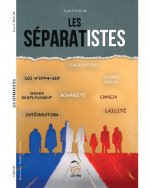 Les séparatistes ! - le cri du coeur d'un Français musulman