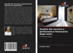 Qualita del servizio e performance finanziaria degli hotel