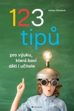 123 tipů pro výuku, která baví děti i učitele