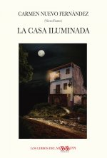LA CASA ILUMINADA