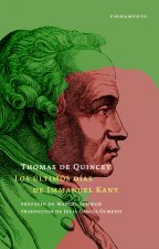 LOS ULTIMOS DIAS DE IMMANUEL KANT