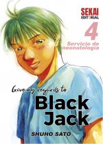 GIVE MY REGARDS TO BLACK JACK 4 SERVICIO DE NEONATOLOGIA