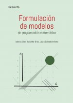 FORMULACION DE MODELOS PROGRAMACION MATEMATICA