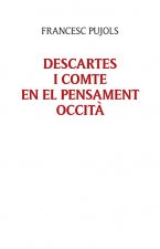 DESCARTES I COMTE EN EL PENSAMENT OCCITA