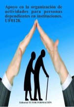 APOYO EN LA ORGANIZACION DE ACTIVIDADES PARA PERSONAS DEPEND