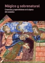 MAGICO Y SOBRENATURAL. CREENCIAS Y SUPERSTICIONES EN LA EPOC
