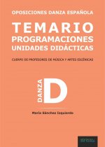 OPOSICIONES DANZA. TEMAS ACTUALIZADOS. UNIDADES DIDACTICAS