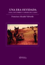 UNA ERA OLVIDADA
