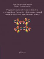 DIAGNOSTICO DE LA INTERVENCION DIDACTICA EN EL MODULO DE FOR