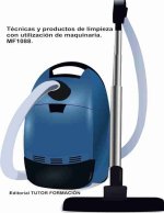 TECNICAS Y PROCEDIMIENTOS DE LIMPIEZA CON UTILIZACION DE MAQ