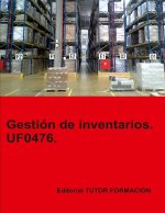 GESTION DE INVENTARIOS. UF0476.