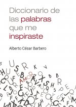 Diccionario de las palabras que me inspiraste