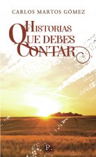 Historias que debes contar