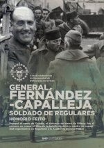 GENERAL FERNANDEZ CAPALLEJA. SOLDADO DE REGULARES