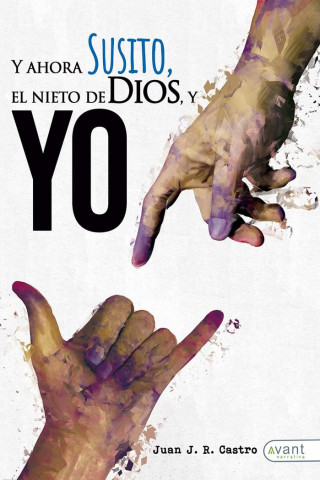 ¡Y AHORA SUSITO! EL NIETO DE DIOS Y YO