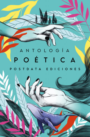 ANTOLOGIA POSTDATA EDICIONES