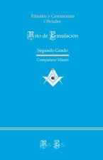 RITUAL DEL RITO EMULACION (SEGUNDO GRADO)