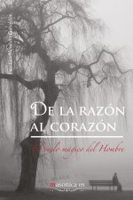 De la razón al corazón