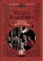 VEILLÉES ALSACIENNES - CONTES POPULAIRES